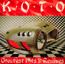 Greatest Hits & Remixes - Koto