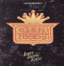 Dirty South Kings - Outkast