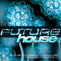 Future House - V/A