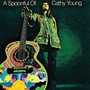 A Spoonful Of Cathy Young - Cathy    Young 