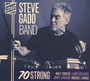 70 Strong - Steve Gadd