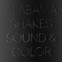 Sound & Color - Alabama Shakes