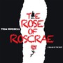 Rose Of Roscrae - Tom Russell