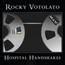 Hospital Handshakes - Rocky Votolato Hospital Handshakes - Rocky Votolato