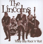 Teddy Boy Rock'n'roll - Lincolns