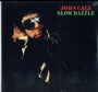 Slow Dazzle - John Cale