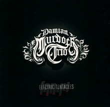 Electric Tentacles - Damian Murdoch Trio 