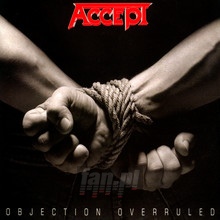 Objection Overruled - Accept