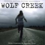 Francois Tetaz - OST: Wolf Creek - Francois Tetaz - OST: Wolf Creek