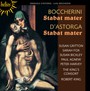 Stabat Mater - P Boccherini .  / E  D'astorga .  / Robert  King 