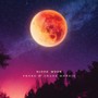 Blood Moon - Frore Morris  & Shane