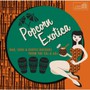 Popcorn Exotica: R&B Soul & Exotic Rockers From The 50S & 60 - V/A