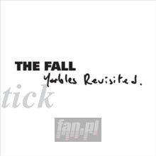 Schtick - Yarbles Revisited - The Fall