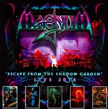 Escape From The Shadow Garden- Live 2014 - Magnum