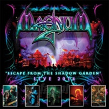 Escape From The Shadow Garden- Live 2014 - Magnum