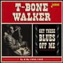 Get These Bluess Off Me - T Walker -Bone