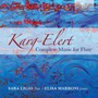 Complete Music For Flute - Karg-Elert, S.