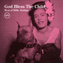 God Bless The Child: Best - Billie Holiday