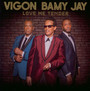 Love Me Tender: Hommage - Vigon & Bamy & Jay