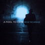 A Fool To Care - Boz Scaggs