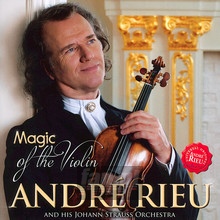 Magic Of The Violin - Andre Rieu - powiększ Magic Of The Violin - Andre Rieu