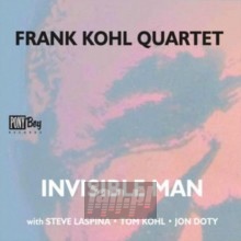 Invisible Man - Frank  Kohl Quartet