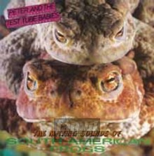 Mating Sounds Of South American Frogs - Peter & The Test Tube Babies Mating Sounds Of South American Frogs - Peter & The Test Tube Babies