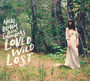 Loved Wild Lost - Nicki  Bluhm  /  Gramblers