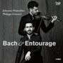 Bach & Entourage - Johannes Pramsohler