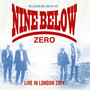 Live In London 2014 - Nine Below Zero