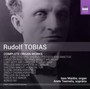 Complete Organ Works - R. Tobias