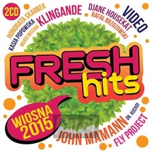 Fresh Hits Wiosna 2015 - Fresh Hits   
