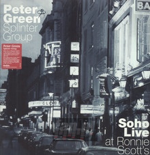 Soho Live-At Ronnie Scott - Peter Green Splinter Group 
