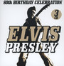 Birthday Celebration 80TH - Elvis Presley