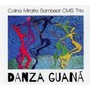 Danza Guana - Colina & Miralta & Sambeat : C