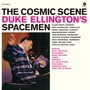 Cosmic Scene+2 Bonus Trax - Duke Ellington