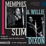 Songs Of Memphis Slim & W - Memphis Slim  & Willie Di