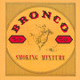 Smoking Mixture - Bronco