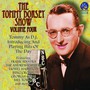 Tommy Dorsey Show 4 - Tommy Dorsey