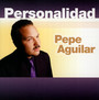 Personalidad - Pepe Aguilar