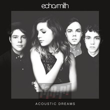 Acoustic Dreams - Echosmith
