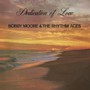 Dedication Of Love - Booby Moore  & The Rhythm