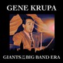 Giants Of The Big Band Era - Gene Krupa