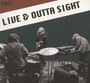 Live & Outta Sight - Dewolff