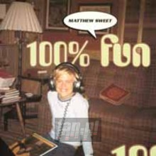 100% Fun - Matthew Sweet
