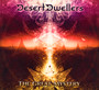 The Great Mystery - Desert Dwellers