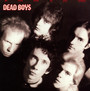 We Have Come For Your Children - Dead Boys