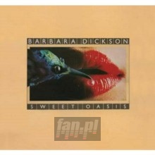 Sweet Oasis - Barbara Dickson