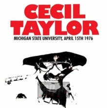 Michigan State University - Cecil Taylor