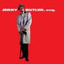 Jerry Butler Esq - Jerry Butler